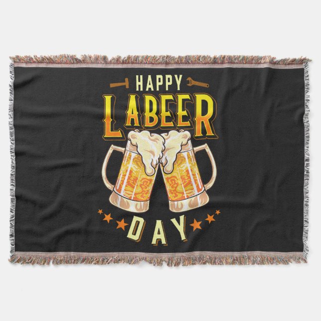 Happy Labeer Day Funny Labour Day Throw Blanket (Front)