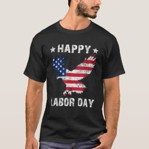 Happy Labor Day Men Women Kids  T-Shirt