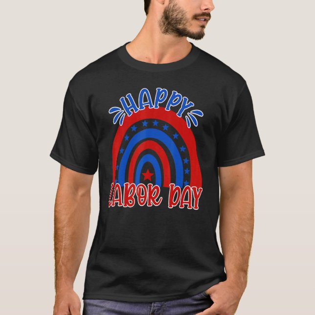 Happy Labor Day USA Flag Rainbow Holiday US Worker T-Shirt (Front)