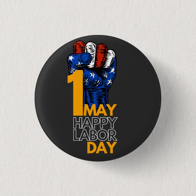 Happy labour 3 cm round badge (Front)