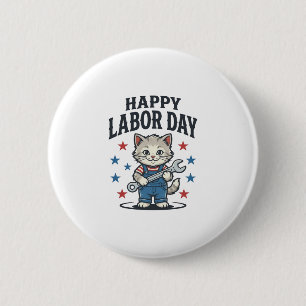 Happy Labour Day Cat Worker Patriotic Vintage Desi 6 Cm Round Badge
