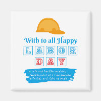 Happy labour day, Freedom Your life