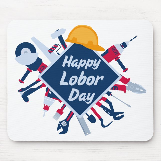 Happy Labour day Long Weekend Mouse Pad (Front)