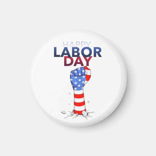 Happy Labour day  Magnet (Front)