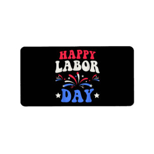 Happy Labour Day Men Women Kids Label