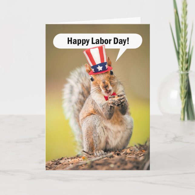 Happy Labour Day Patriotic Squirrel Humour  Holiday Card (Front)