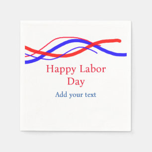Happy labour day red blue American add your text Napkin