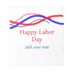 Happy labour day red blue American add your text  Notepad