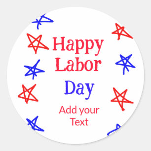 Happy labour day red blue star American day add te Classic Round Sticker