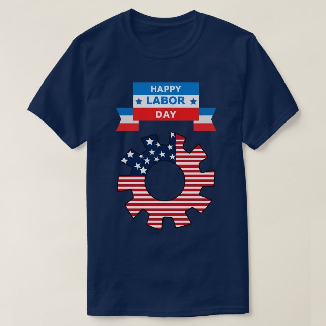 Happy Labour Day      T-Shirt (Design Front)
