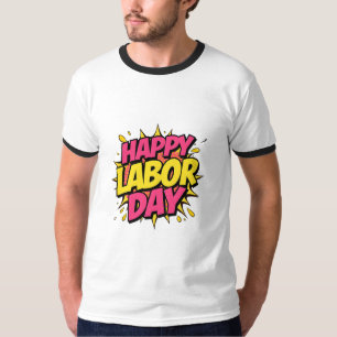 Happy labour day T-Shirt