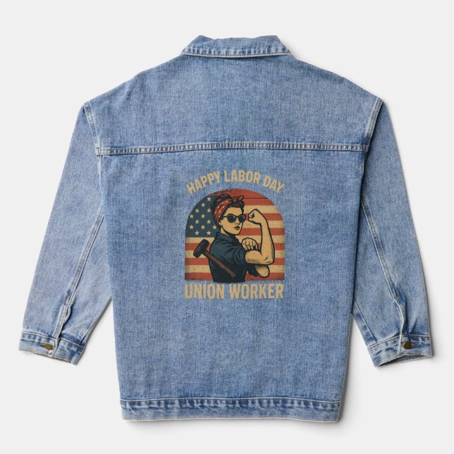 Happy Labour Day - Union Worker Denim Jacket (Back)