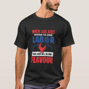 Happy Labour Day Union Worker God Bless Laborer T-Shirt