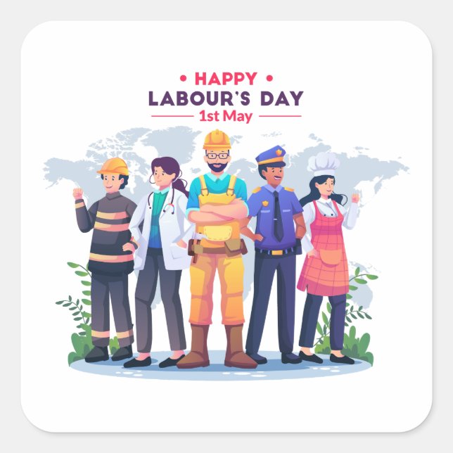 Happy Labour's Day Workforce Heroes Sticker (Front)
