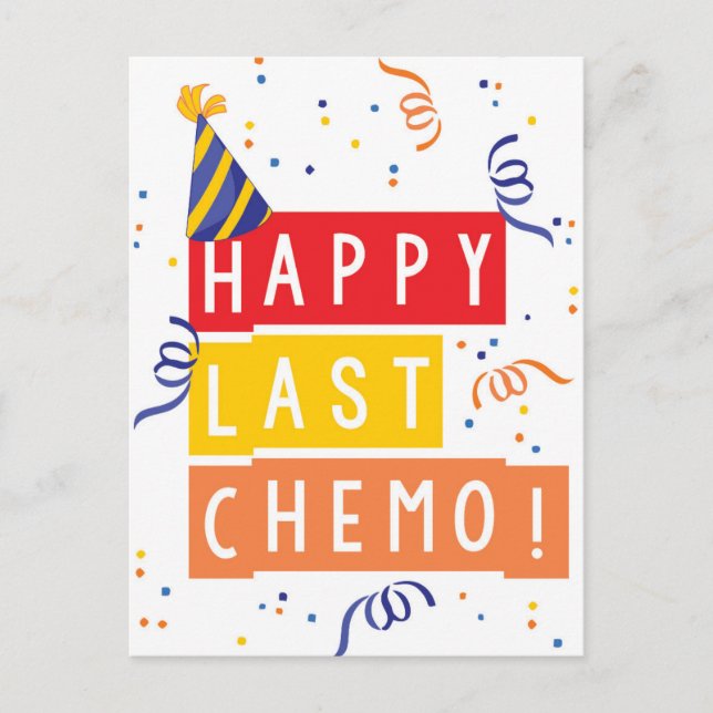 Happy last Chemo! Postcard (Front)