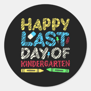 Happy Last Day Of Kindergarten Graduation 2025 Stu Classic Round Sticker