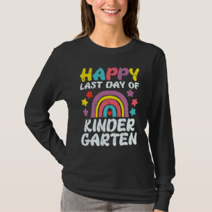 Happy Last Day Of Kindergarten Rainbow Teacher Kid T-Shirt