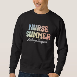 Happy last day of medical nurse student graduation sweatshirt