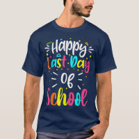 Happy Last Day Of School Awesome Summer Appreciati