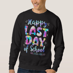 Happy Last Day Of School Bus Driver Life Summer 2 Sweatshirt
