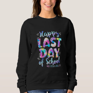 Happy Last Day Of School Bus Driver Life Summer Sweatshirt