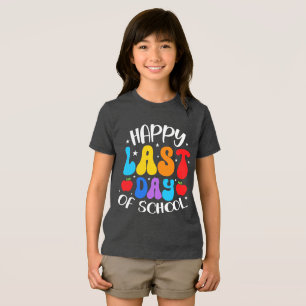 Happy Last Day of School – Fun Teacher & Student Tri-Blend Shirt