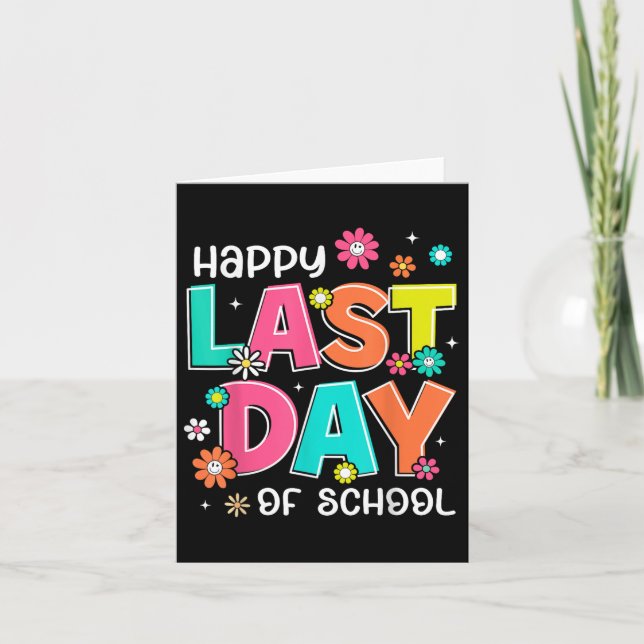 Happy Last Day Of School Graduation Groovy Teacher Card (Front)