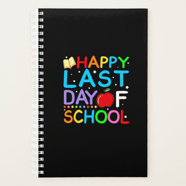 Happy Last Day Of School Graduation Planner (Front)
