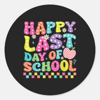 Happy Last Day Of School Groovy Teacher Student  Classic Round Sticker