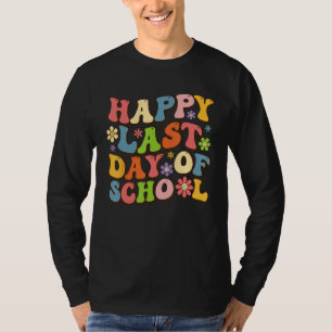 Happy Last Day Of School Groovy Teacher Student Gr T-Shirt