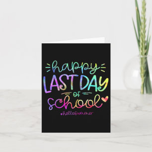 Happy Last Day Of School Hello Summer Students And Card
