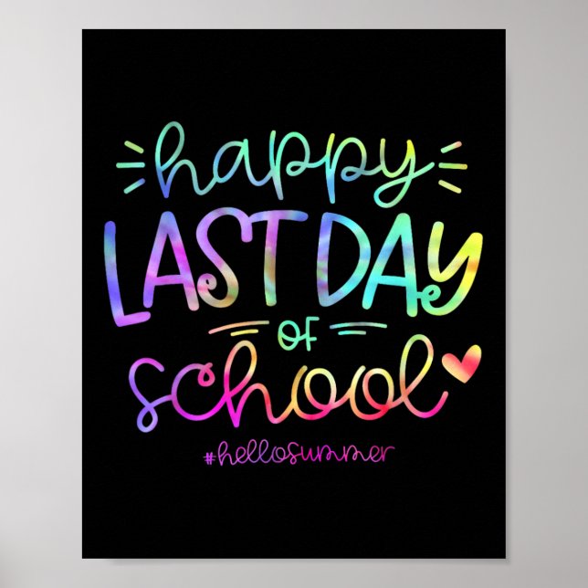 Happy Last Day Of School Hello Summer Students And Poster (Front)