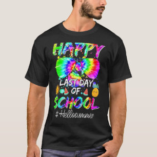 Happy Last Day Of School Hello Summer Students And T-Shirt