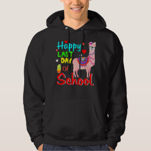 Happy Last Day Of School Llama Students And Teache Hoodie