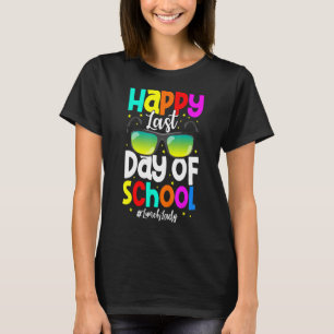 Happy Last Day Of School  Lunchlady Cafeteria Work T-Shirt