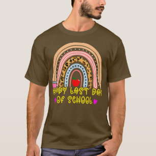 Happy Last Day of School Rainbow Teacher Student G T-Shirt