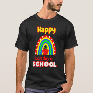 Happy Last Day of School Student's Apple Teacher S T-Shirt