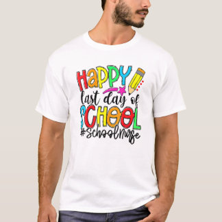 Happy Last Day Of School Summer Break School Nurse T-Shirt