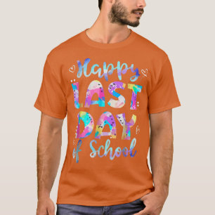 Happy Last Day of School Summer Holiday Teacher St T-Shirt