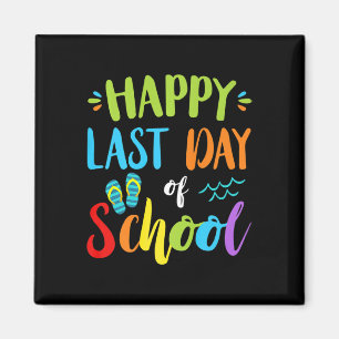 Happy Last Day Of School Summer Vacation Gift Idea Magnet