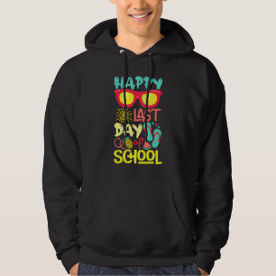 Happy Last Day Of School Sunglasses Summer Party Hoodie