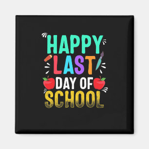 Happy Last Day Of School Teacher Appreciation Stud Magnet