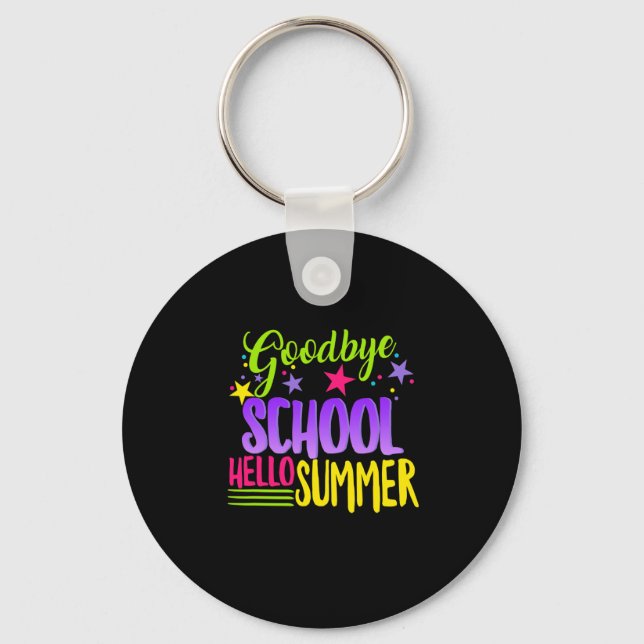 Happy Last Day Of School Teacher Hello Summer Stud Key Ring (Front)