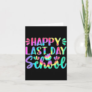 Happy last day of school teacher kids student card