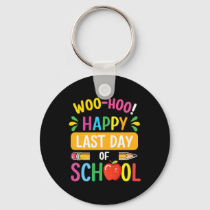 Happy Last Day Of School Teacher Shirt Student Gra Key Ring