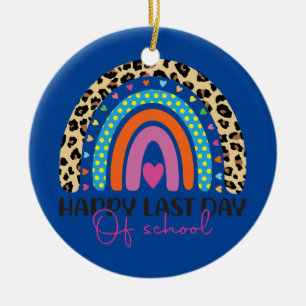 Happy Last Day of School Teacher Student Ceramic Tree Decoration