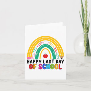 Happy Last Day Of School Teacher Student Graduatio Card