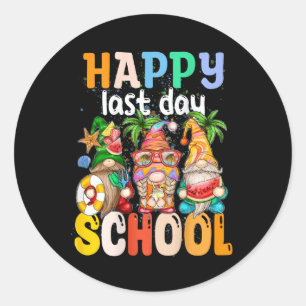Happy Last Day Of School Teacher Student Graduatio Classic Round Sticker