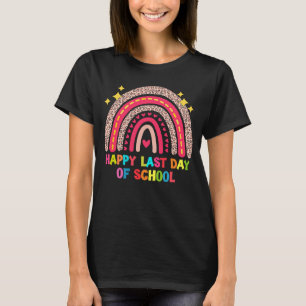 Happy Last Day of School Teacher Student Rainbow G T-Shirt