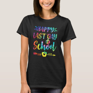 Happy Last Day Of School Tie Dye Students And Teac T-Shirt